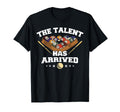 Talent Has Arrived Funny Pool Player T-Shirt - Aesthetic Graphic Unisex - T-Shirt, Sweatshirt, Hoodie