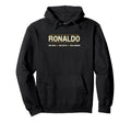 Ronaldo Myth Legend Mythos Legend Name Hoodie - Novelty Apparel for Adults - T-Shirt, Sweatshirt, Hoodie