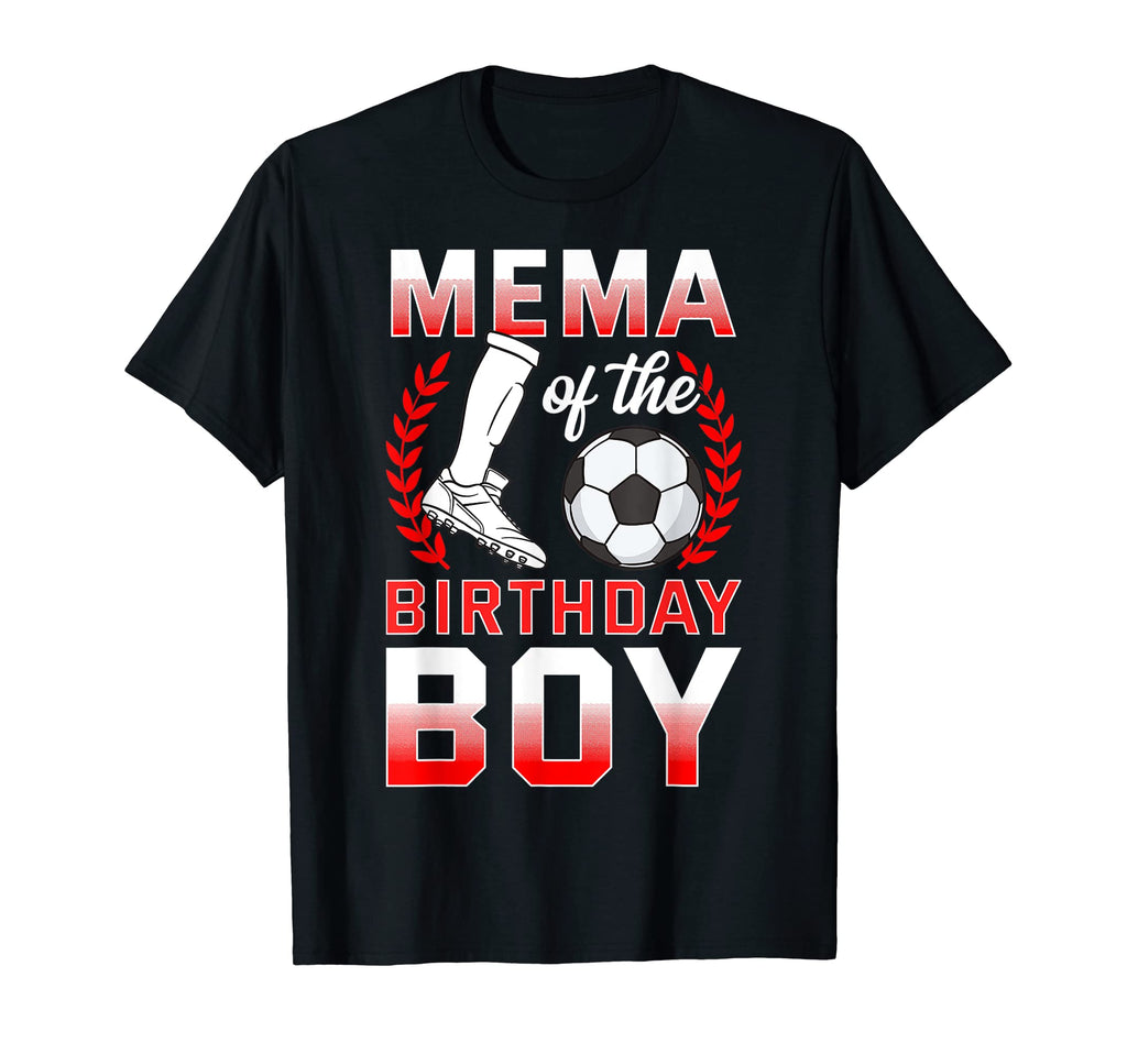 Mema Birthday Soccer Player Bday T-Shirt - Trendy Graphic for Adults - T-Shirt, Sweatshirt, Hoodie