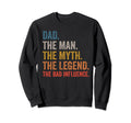 Dad Myth Legend Bad Influence Sweatshirt - Aesthetic Graphic for Adults - T-Shirt, Sweatshirt, Hoodie