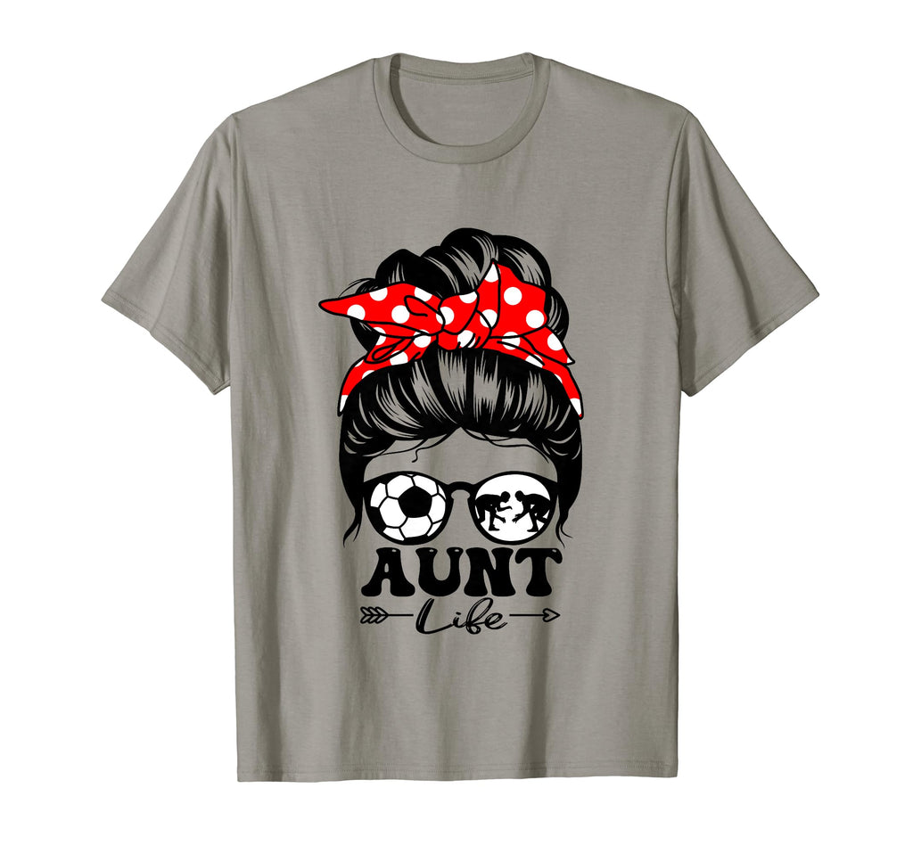 Aunt Life Messy Bun Hair Funny T-Shirt - Custom Art Print Men Women - T-Shirt, Sweatshirt, Hoodie