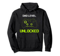 Dad Level Unlocked New Dad Father To Be Hoodie - Trendy Graphic for Adults - T-Shirt, Sweatshirt, Hoodie