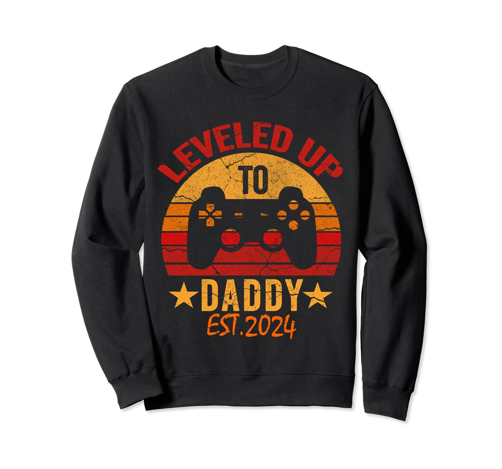 I Leveled Up To Daddy Est 2024 Sweatshirt - Unique Graphic for Adults - T-Shirt, Sweatshirt, Hoodie