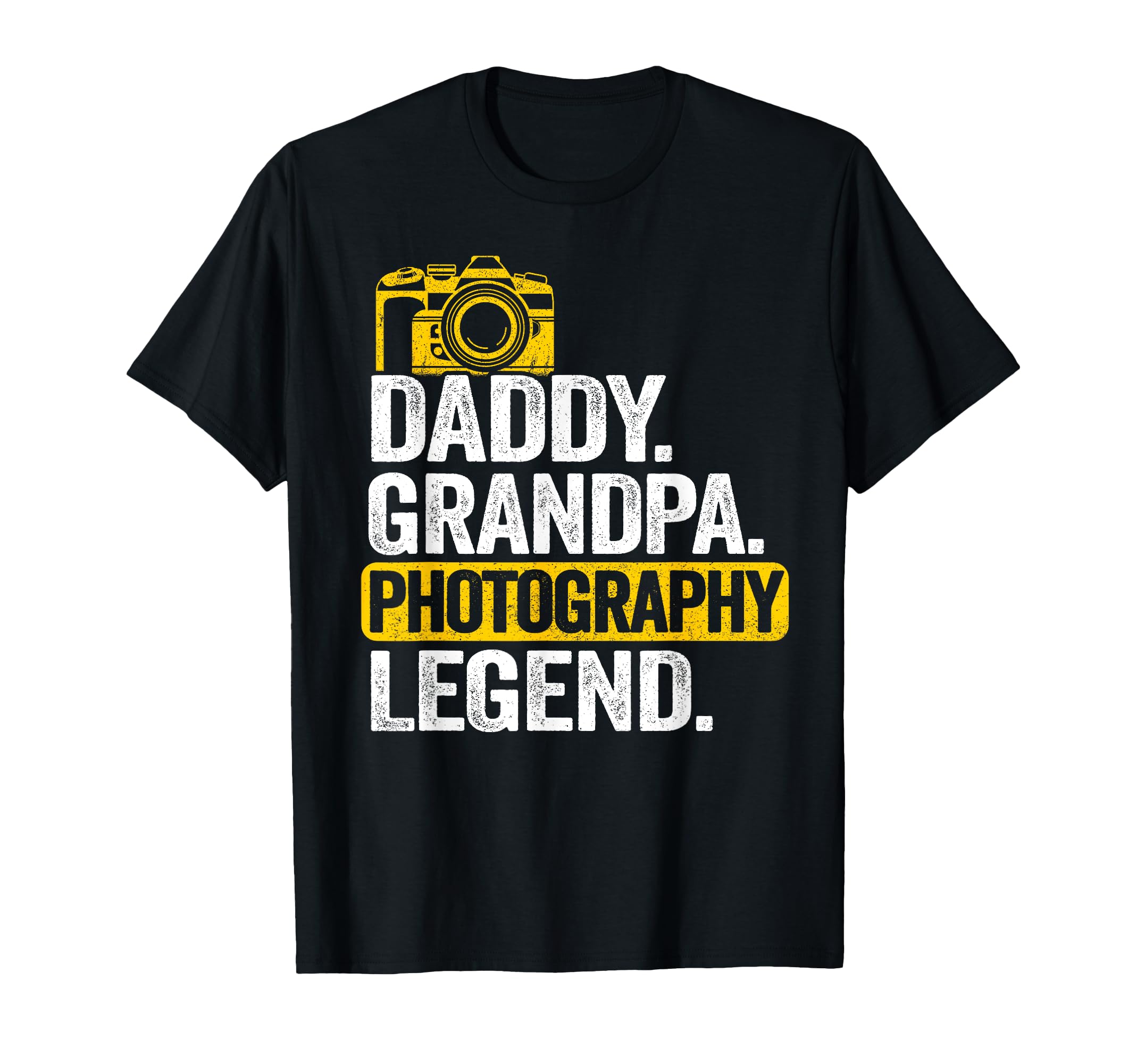 Daddy Grandpa Photography Legend Dad Funny T-Shirt - Trendy Graphic Unisex - T-Shirt, Sweatshirt, Hoodie