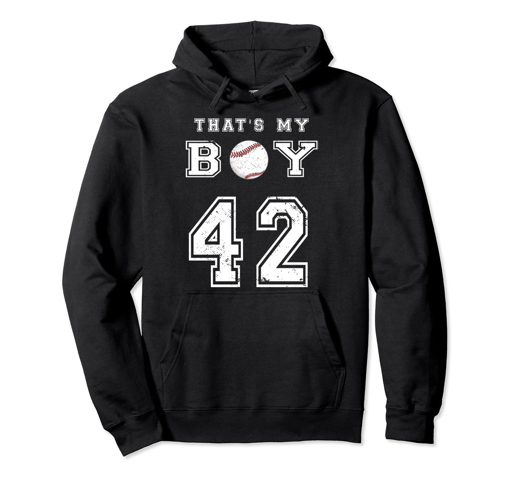 Thats My Baseball 42 Jersey Number Mom Dad Hoodie - Unique Graphic Unisex - T-Shirt, Sweatshirt, Hoodie