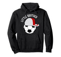 Little Brother Proud Soccer Brother Hoodie - Streetwear Style for Adults - T-Shirt, Sweatshirt, Hoodie