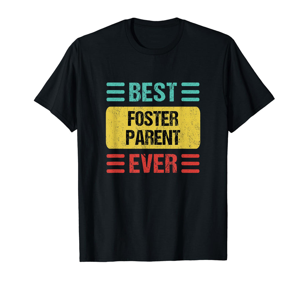 Foster Parent Shirts Gifts T-Shirt - Casual Everyday Wear for Adults - T-Shirt, Sweatshirt, Hoodie