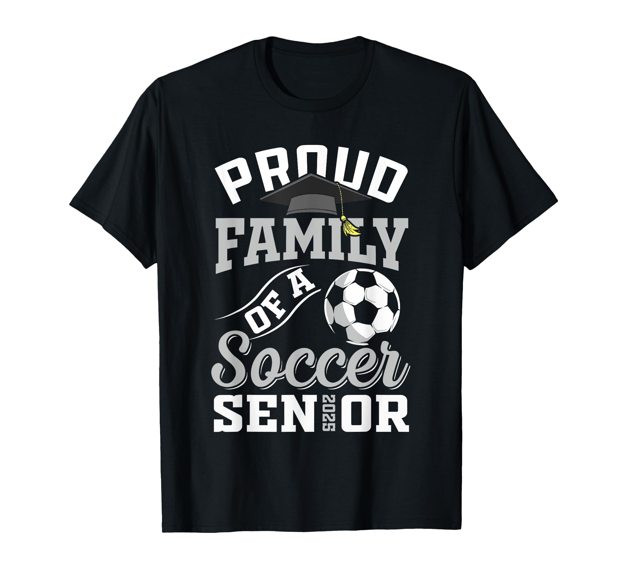 Proud Family Soccer Senior Class T-Shirt - Fun Novelty Design for Adults - T-Shirt, Sweatshirt, Hoodie