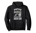 Proud Momma Soccer Senior Class 2026 Hoodie - Custom Art Print for Adults - T-Shirt, Sweatshirt, Hoodie
