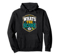 Whats Score Sideline Social Club Hoodie - Aesthetic Graphic for Adults - T-Shirt, Sweatshirt, Hoodie
