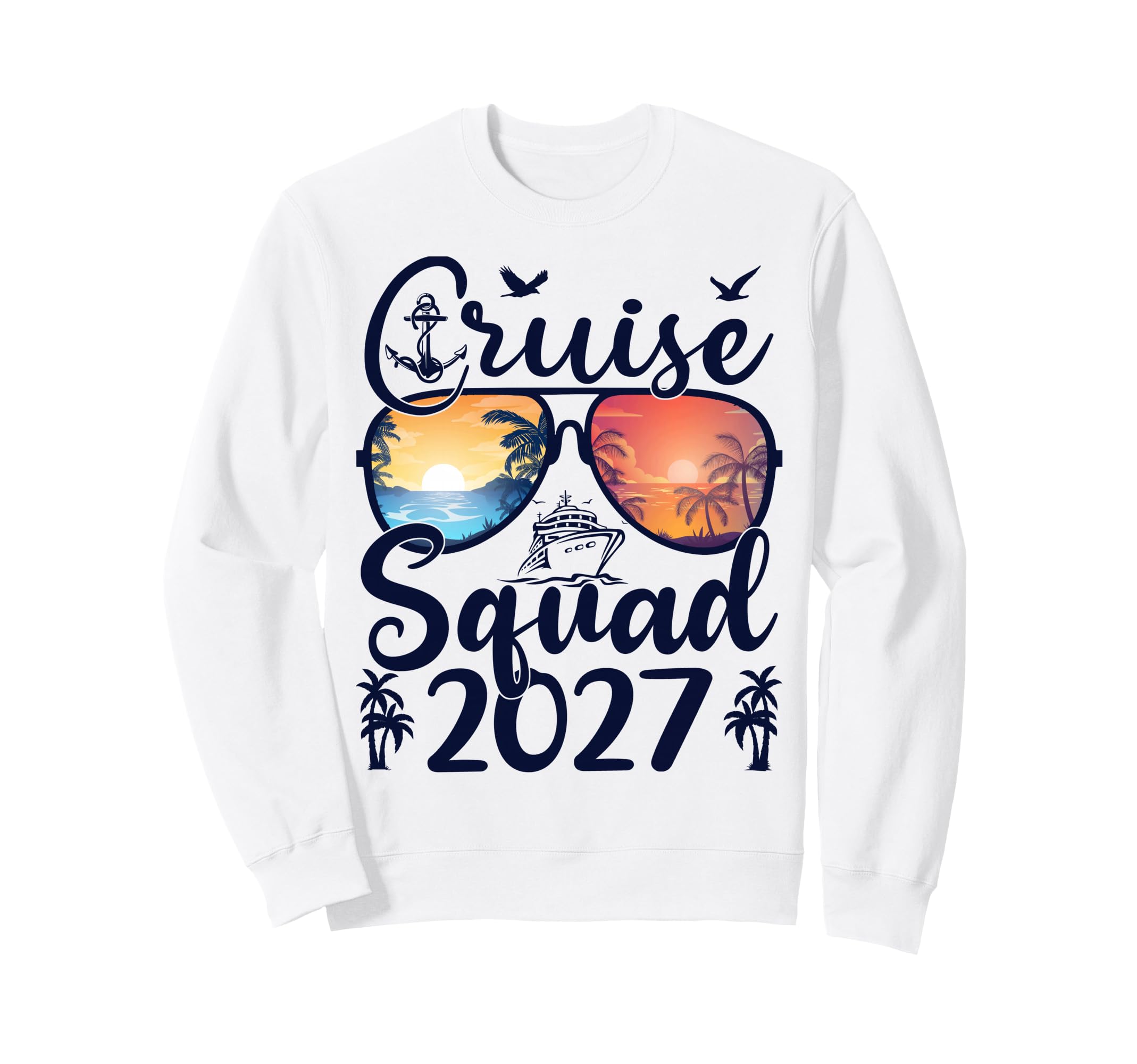 Cruise Squad 2027 Summer Vacation Sweatshirt - Minimalist Print for Adults - T-Shirt, Sweatshirt, Hoodie