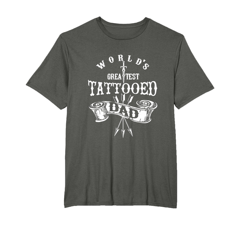 Worlds Greatest Tattooed Dad Funny T-Shirt - Fun Novelty Design Men Women - T-Shirt, Sweatshirt, Hoodie