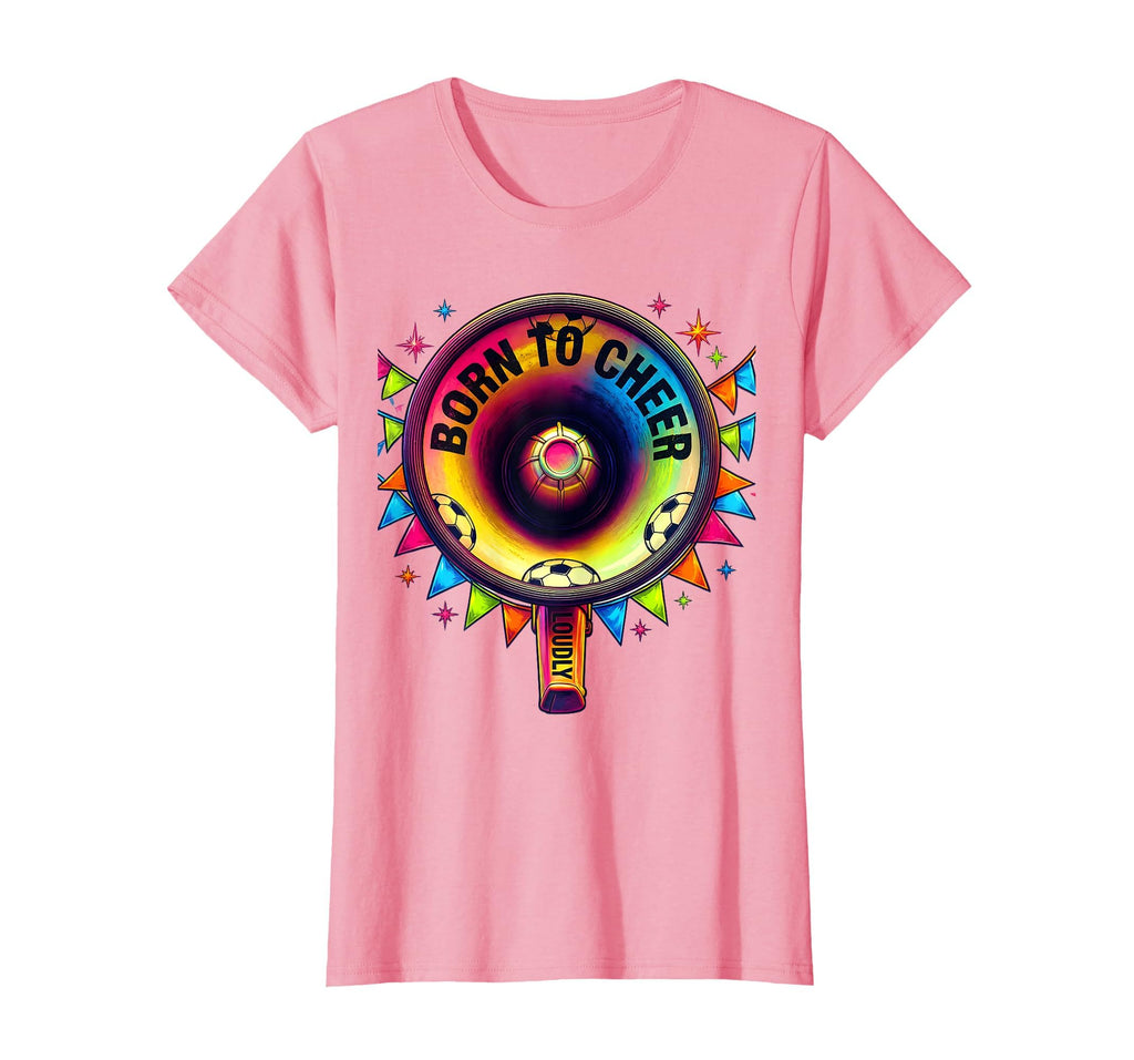 Born To Cheer Loudly Soccer Mom T-Shirt - Aesthetic Graphic for Adults - T-Shirt, Sweatshirt, Hoodie