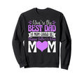 Youre Best Dad Mom Could Be Happy Sweatshirt - Aesthetic Graphic Unisex - T-Shirt, Sweatshirt, Hoodie