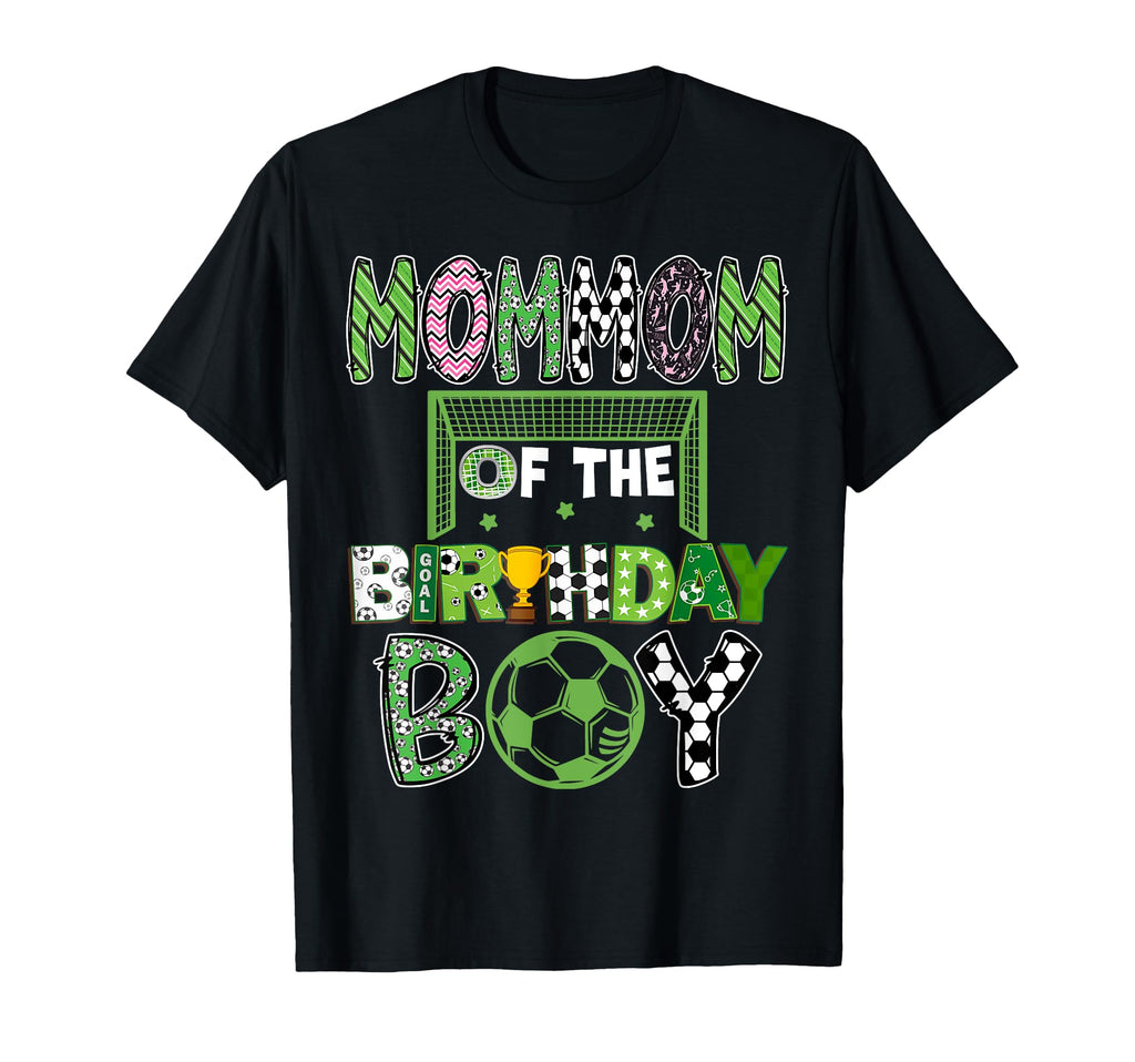 Mommom Birthday Soccer Player Birthday T-Shirt - Unique Graphic Unisex - T-Shirt, Sweatshirt, Hoodie