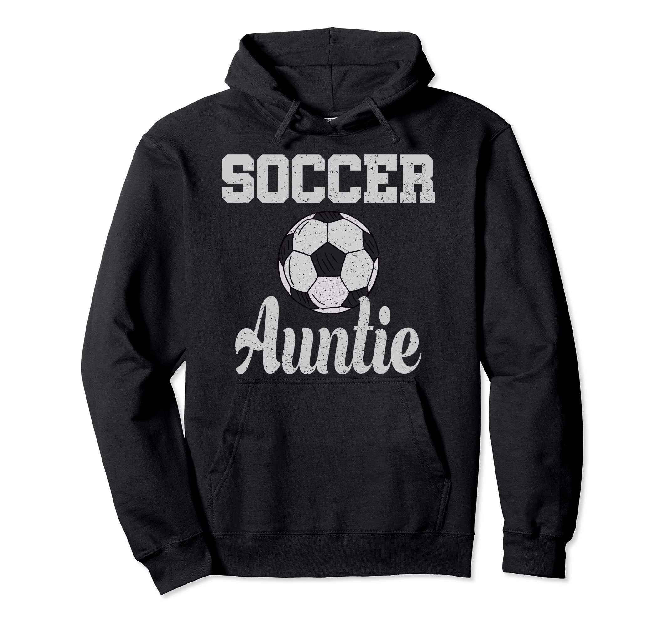 Soccer Auntie Ball Aunt Hoodie - Novelty Apparel for Adults - T-Shirt, Sweatshirt, Hoodie