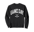 Game Day Hockey Player And Fan Sweatshirt - Unique Graphic Men Women - T-Shirt, Sweatshirt, Hoodie