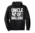 Uncle Ballers Proud Soccer Volleyball Hoodie - Custom Art Print Men Women - T-Shirt, Sweatshirt, Hoodie