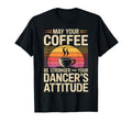 Funny May Your Coffee Be Stronger Than T-Shirt - Graphic Print for Adults - T-Shirt, Sweatshirt, Hoodie