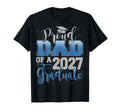 Proud Dad Class 2027 Graduate Senior T-Shirt - Novelty Apparel for Adults - T-Shirt, Sweatshirt, Hoodie