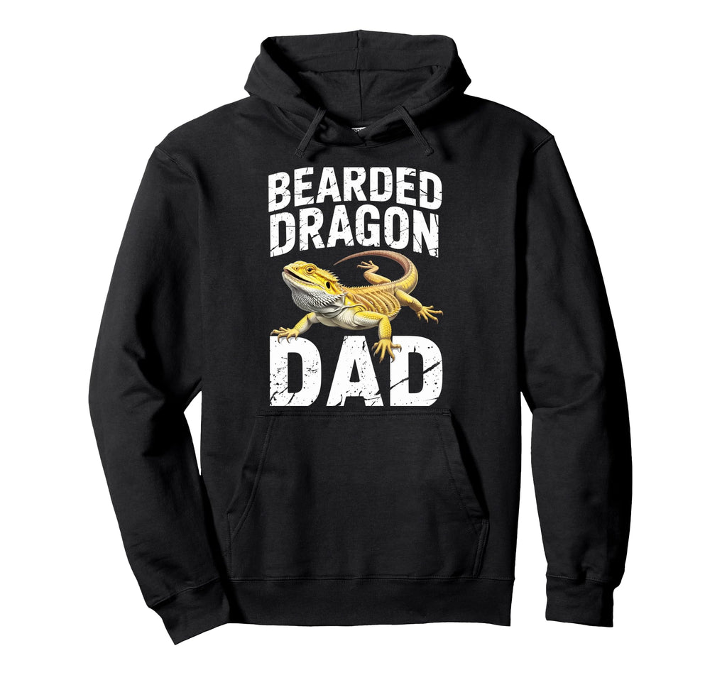 Dad Pogona Reptile Herpetology Hoodie - Casual Everyday Wear Men Women - T-Shirt, Sweatshirt, Hoodie