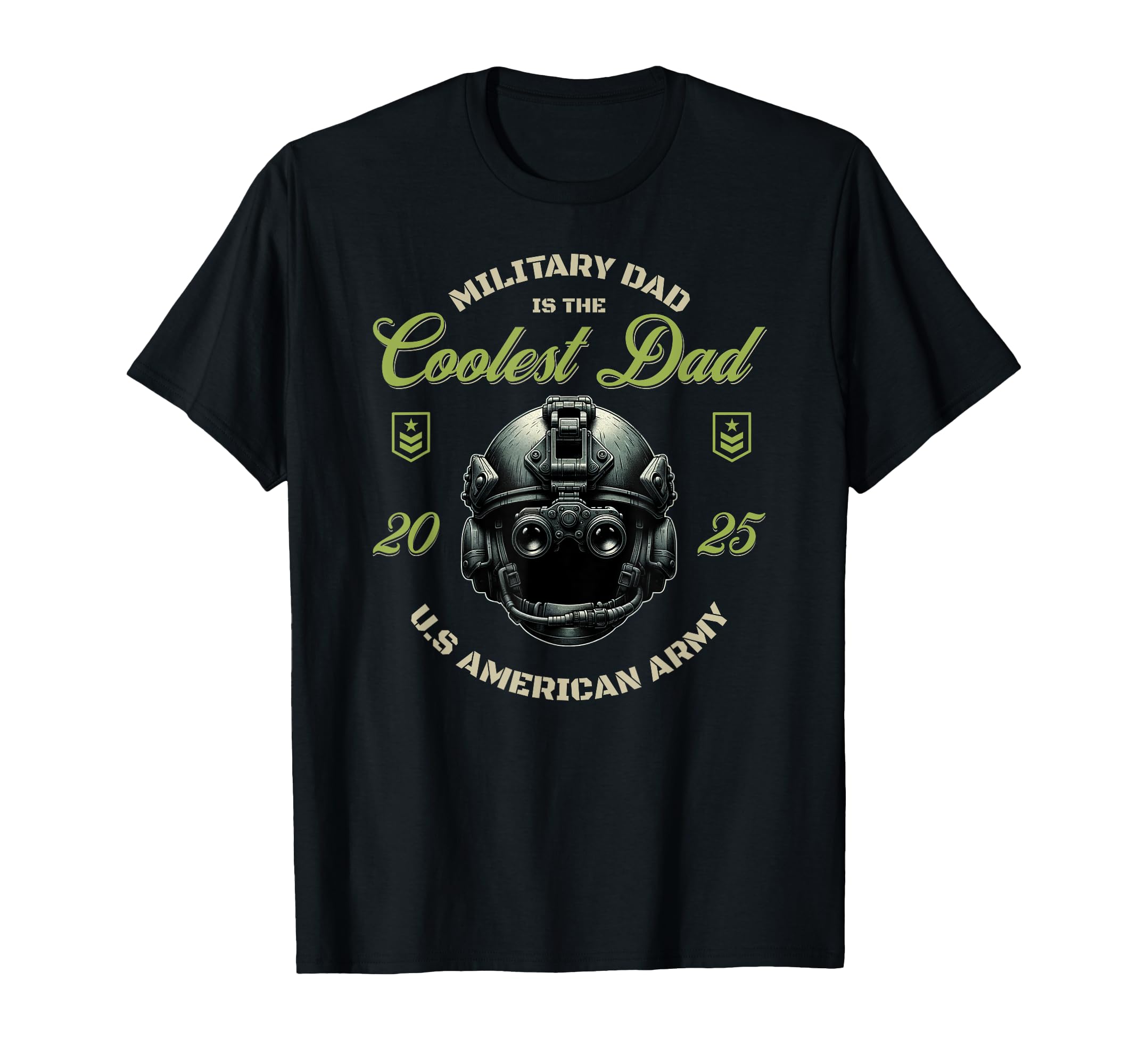 Military Dad Is Coolest Dad Army T-Shirt - Casual Everyday Wear for Adults - T-Shirt, Sweatshirt, Hoodie