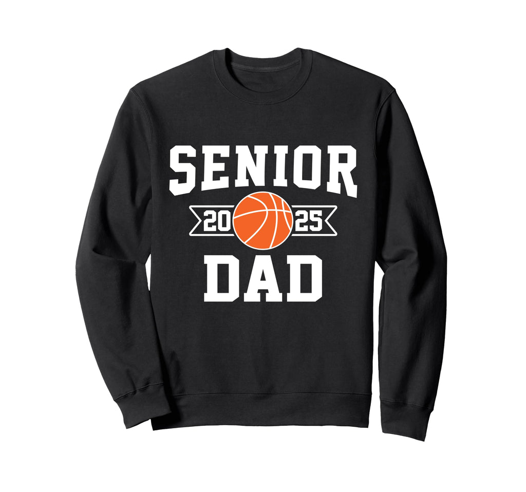 Proud Dad 2025 Senior Graduate Sweatshirt - Unique Graphic for Adults - T-Shirt, Sweatshirt, Hoodie