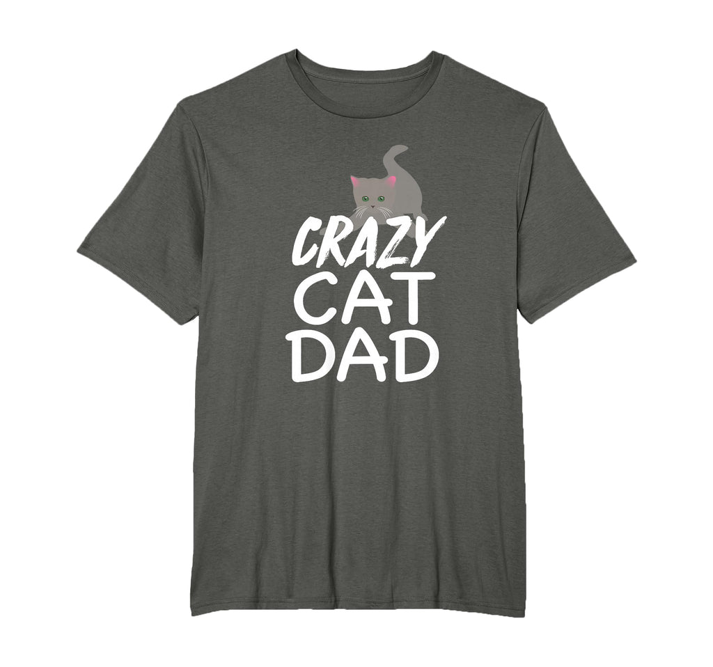 Crazy Cat Dad Funny Fathers Day T-Shirt - Streetwear Style Men Women - T-Shirt, Sweatshirt, Hoodie