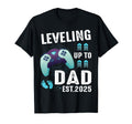 Leveling Up To Dad Est 2025 Gamer Dad Lift T-Shirt - Novelty Apparel Unisex - T-Shirt, Sweatshirt, Hoodie
