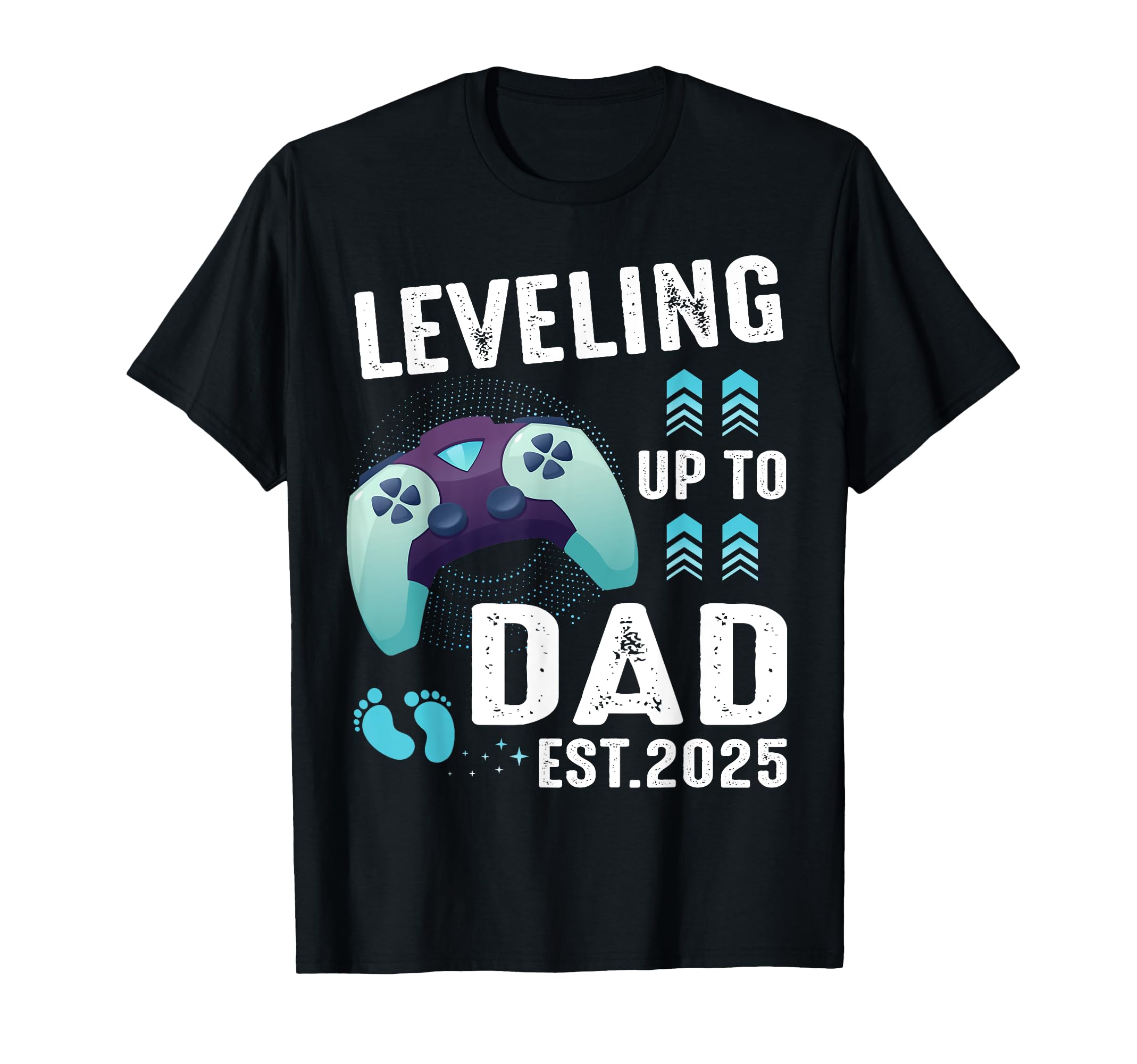 Leveling Up To Dad Est 2025 Gamer Dad Lift T-Shirt - Novelty Apparel Unisex - T-Shirt, Sweatshirt, Hoodie