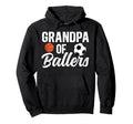 Grandpa Ballers Basketball Soccer Hoodie - Trendy Graphic for Adults - T-Shirt, Sweatshirt, Hoodie