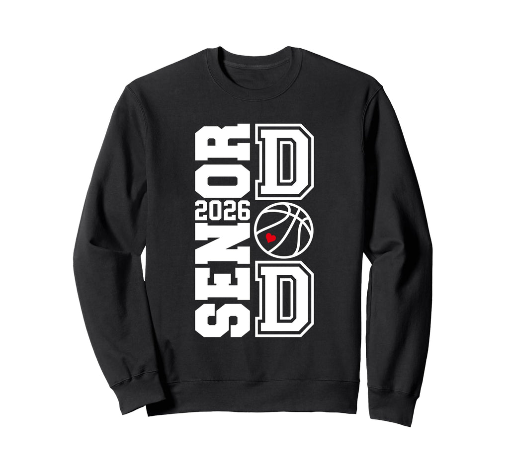 Proud Dad 2026 Senior Graduate Sweatshirt - Graphic Print Men Women - T-Shirt, Sweatshirt, Hoodie