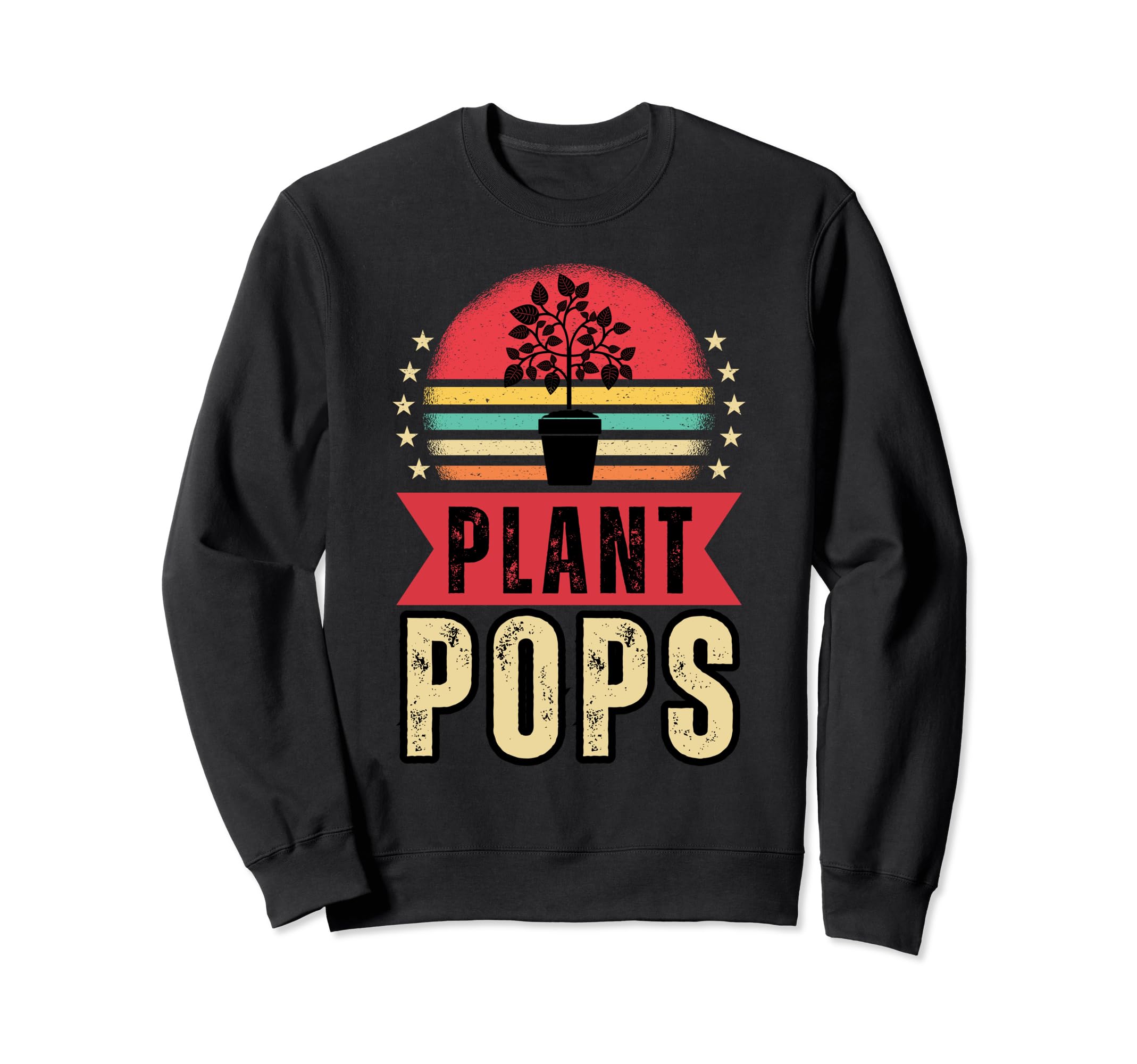 Gardener Dad Plant Pops Gardening Sweatshirt - Unique Graphic Men Women - T-Shirt, Sweatshirt, Hoodie