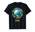 Worlds Most Hard Working Dad T-Shirt - Minimalist Print for Adults - T-Shirt, Sweatshirt, Hoodie