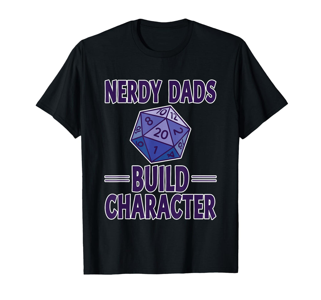 Nerdy Dads Build Character Gamer T-Shirt - Trendy Graphic for Adults - T-Shirt, Sweatshirt, Hoodie