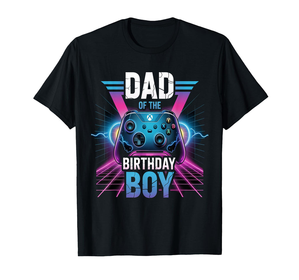 Dad Birthday Matching Video Gamer Birthday T-Shirt - Unique Graphic Unisex - T-Shirt, Sweatshirt, Hoodie
