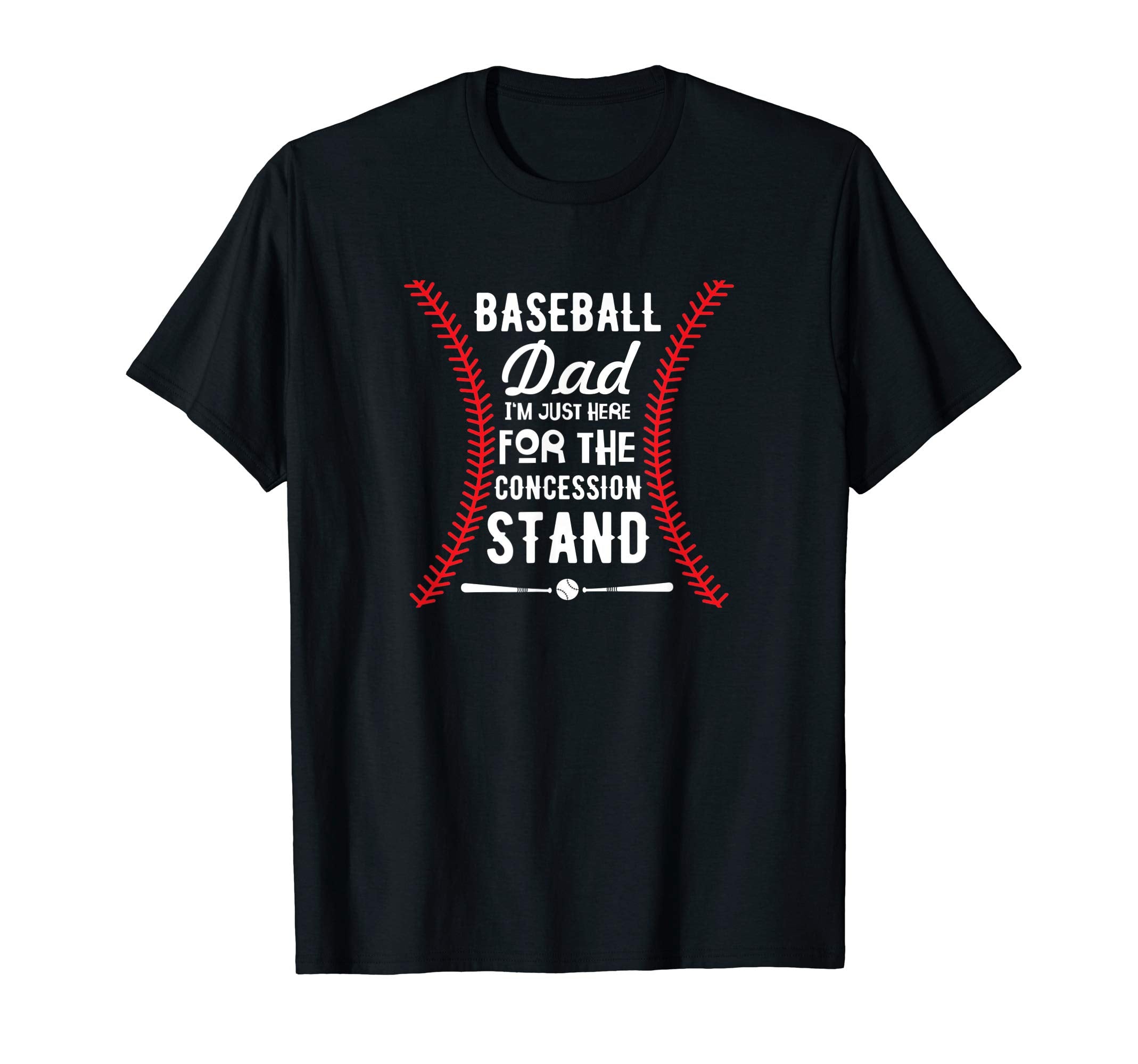 Mens Baseball Dad Im Just Here Concession T-Shirt - Graphic Print Unisex - T-Shirt, Sweatshirt, Hoodie
