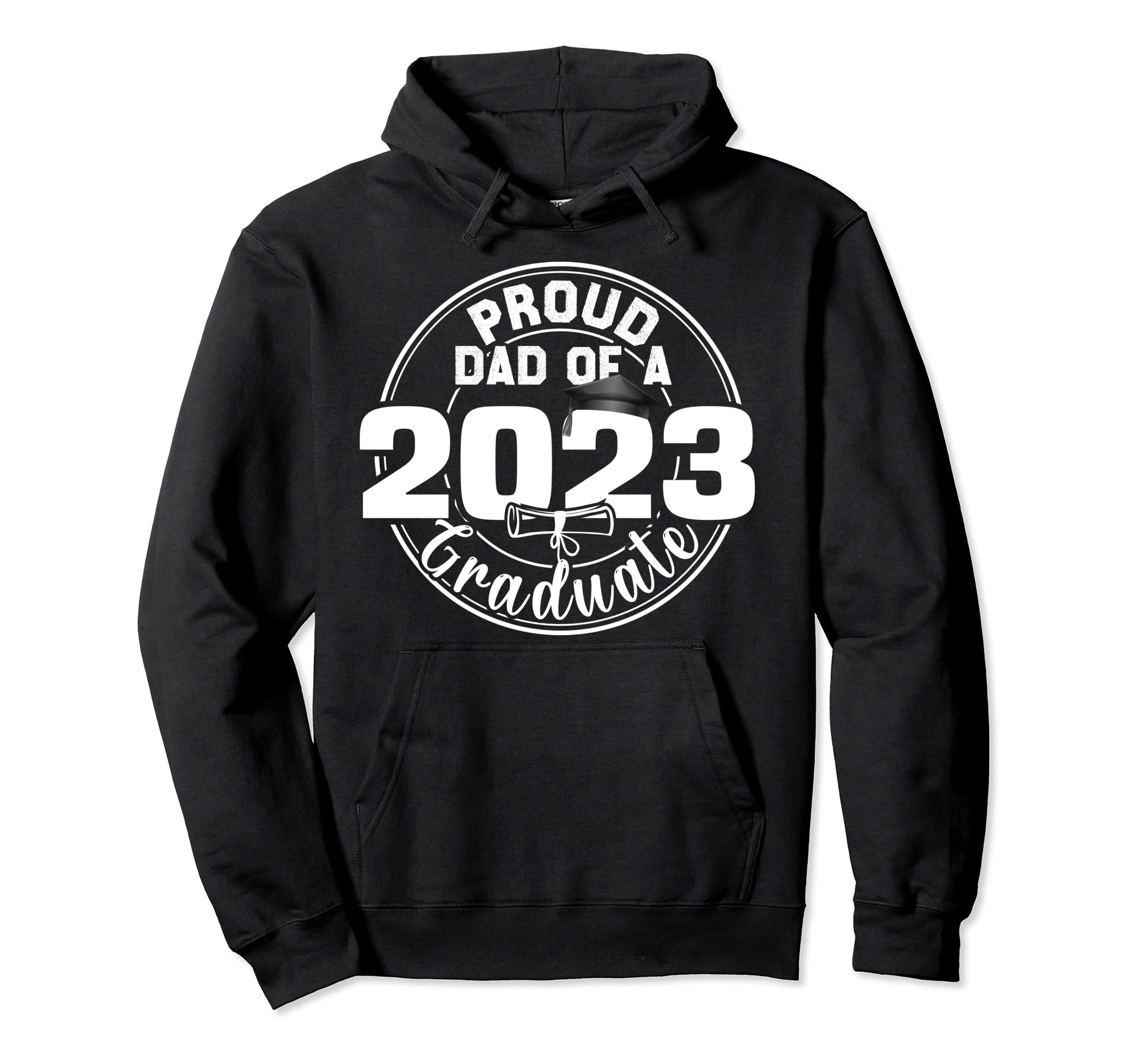 Senior 23 Proud Dad Class 2023 Graduate Hoodie - Minimalist Print Men Women - T-Shirt, Sweatshirt, Hoodie