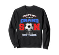 Thats My Grandson Grandma Grandpa Sweatshirt - Aesthetic Graphic Men Women - T-Shirt, Sweatshirt, Hoodie