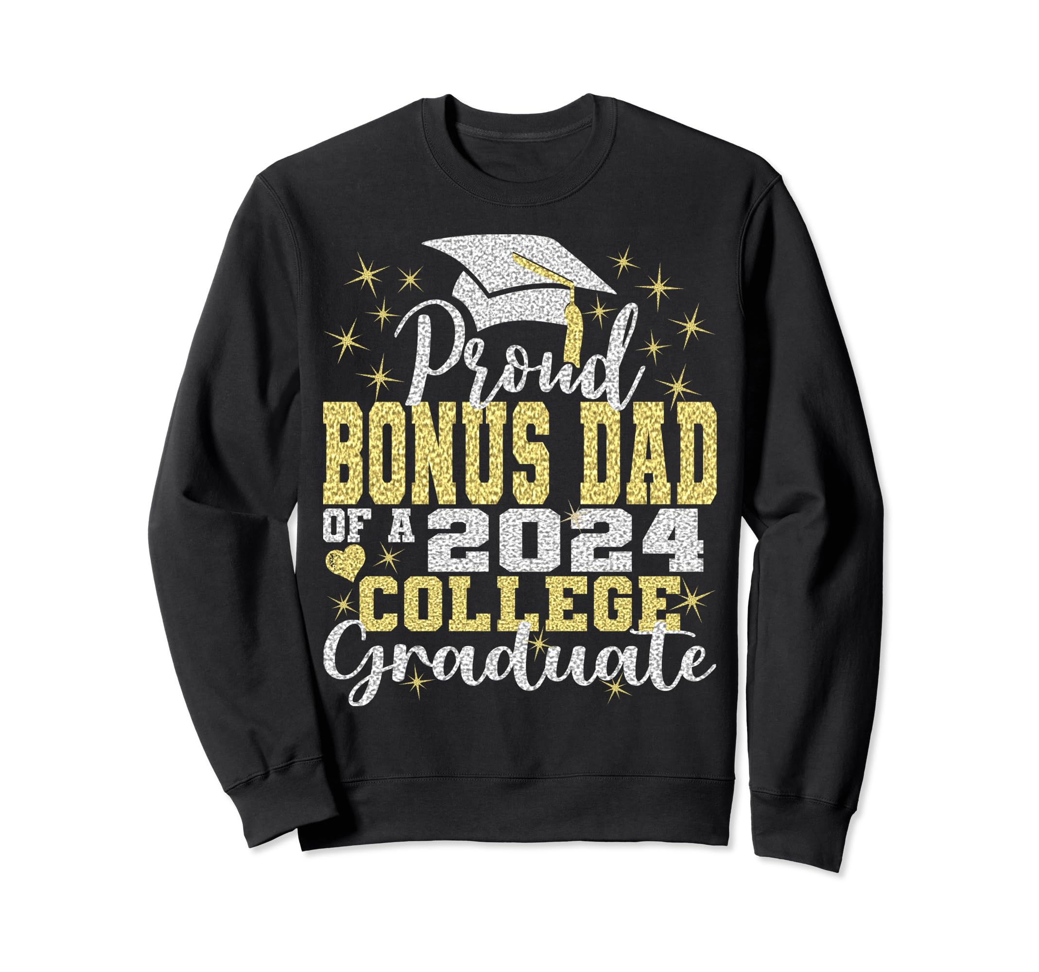 Proud Bonus Dad 2024 College Graduate Sweatshirt - Minimalist Print Unisex - T-Shirt, Sweatshirt, Hoodie