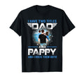 I Have Two Titles Dad And Pappy T-Shirt - Aesthetic Graphic Men Women - T-Shirt, Sweatshirt, Hoodie