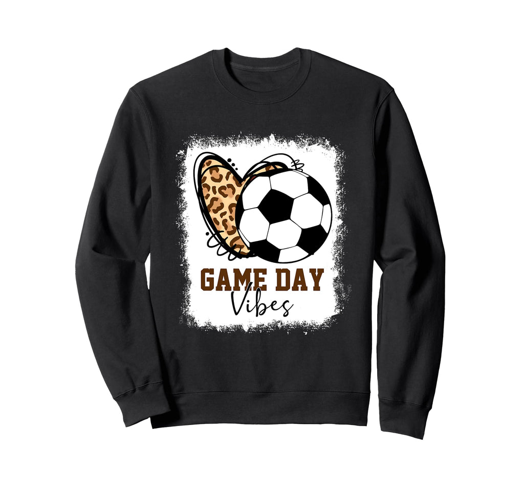 Bleached Soccer Game Day Vibes Sweatshirt - Fun Novelty Design for Adults - T-Shirt, Sweatshirt, Hoodie
