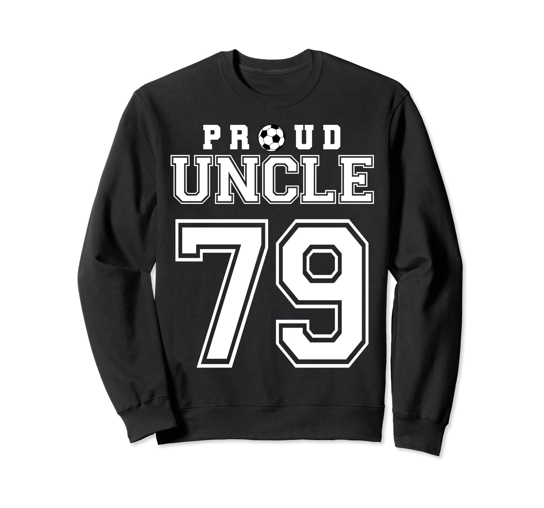 Number 79 Custom Proud Soccer Futbol Sweatshirt - Graphic Print Men Women - T-Shirt, Sweatshirt, Hoodie