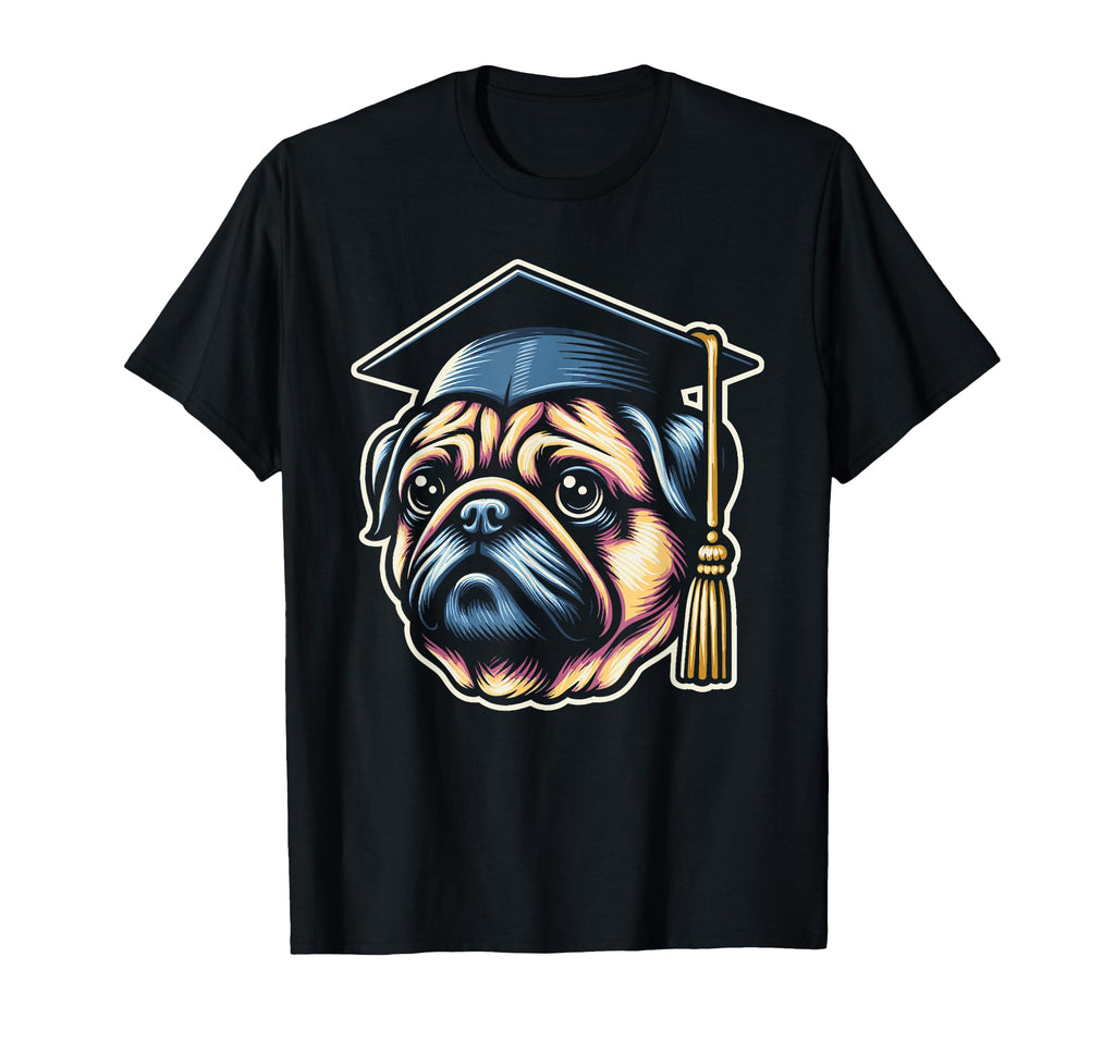 Pug Wearing Graduation Toga Hat Grad T-Shirt - Novelty Apparel for Adults - T-Shirt, Sweatshirt, Hoodie