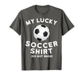 My Lucky Soccer Funny Soccer Lucky Soccer T-Shirt - Graphic Print Men Women - T-Shirt, Sweatshirt, Hoodie