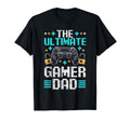 Gamer Dad Fathers Day Ultimate Gamer Dad T-Shirt - Trendy Graphic Men Women - T-Shirt, Sweatshirt, Hoodie