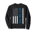 Us Flag Best Dad Ever Fathers Day Sweatshirt - Novelty Apparel Unisex - T-Shirt, Sweatshirt, Hoodie