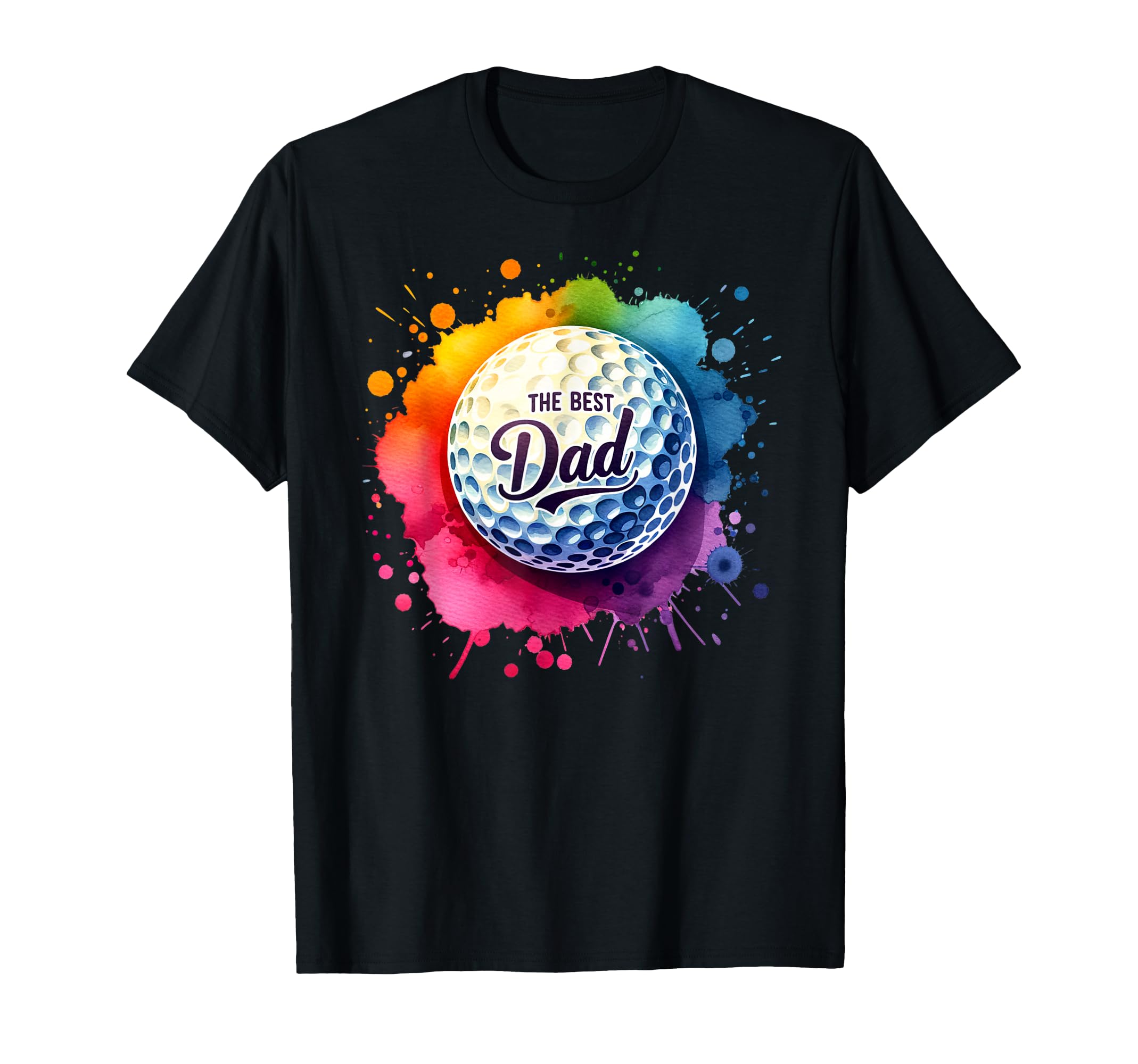 Colorful Golf Ball Best Dad Par Fathers T-Shirt - Novelty Apparel Unisex - T-Shirt, Sweatshirt, Hoodie