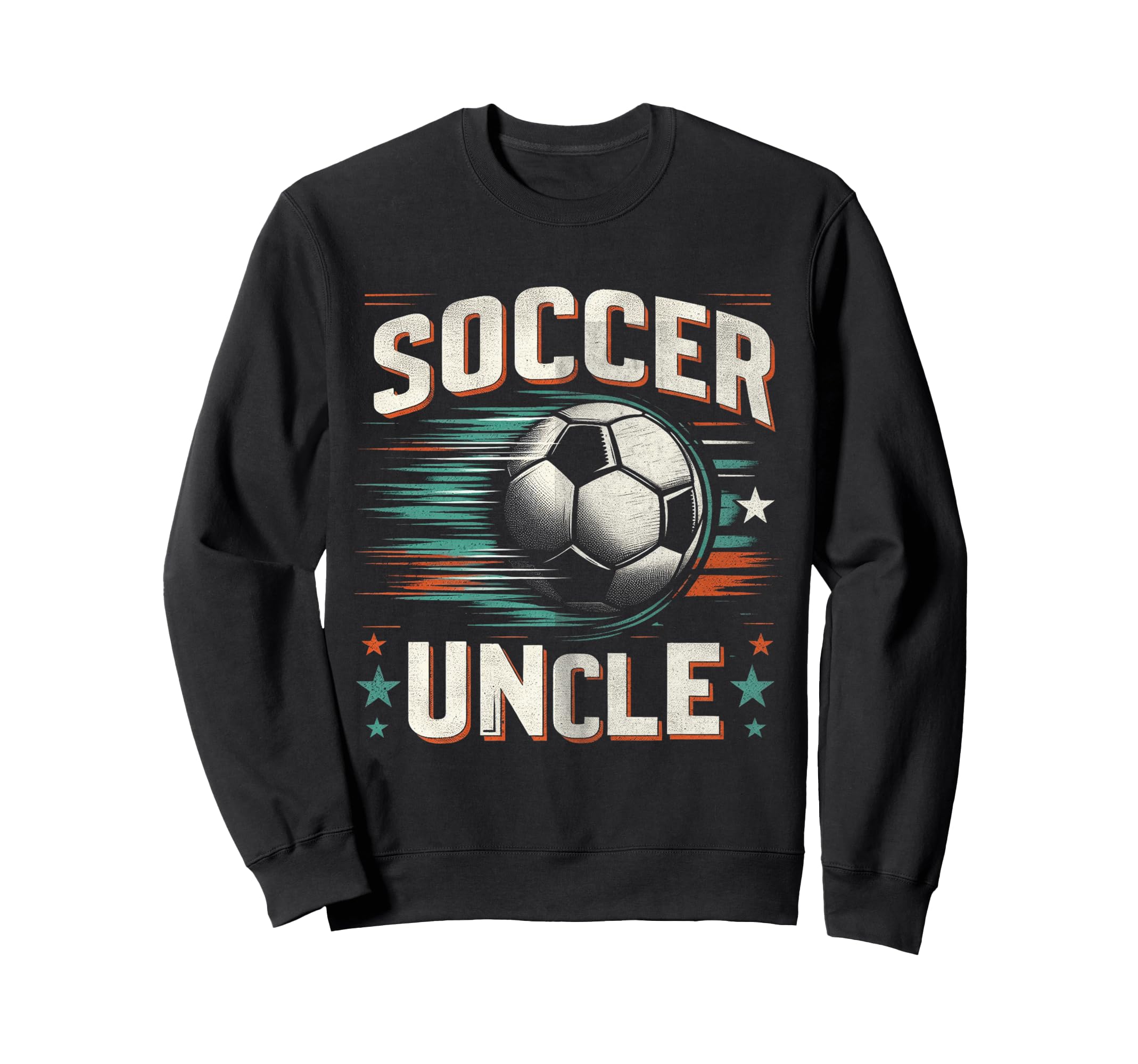 Soccer Uncle Football Lover Gifts Sweatshirt - Fun Novelty Design Men Women - T-Shirt, Sweatshirt, Hoodie