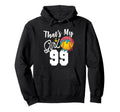 Thats My Softball 99 Number Mom Dad Number 99 Hoodie - Graphic Print Unisex - T-Shirt, Sweatshirt, Hoodie